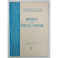REVISTA DE FIZICA si CHIMIE , NR. 7 , 1989