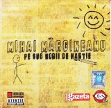 CD Mihai Margineanu - Pe sub norii de hartie, Muzica Originala