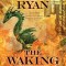 The Waking Fire