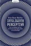 Inteligenta perceptiva - Brian Boxer Wachler