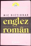Mic Dictionar Englez-Roman &amp; Englez Corint 2008, 399 pagini, Paperback