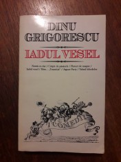Iadul Vesel - Dinu Grigorescu (autograf) / R5P3S