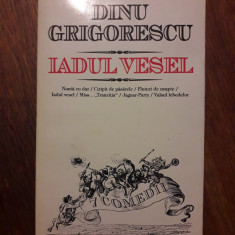 Iadul Vesel - Dinu Grigorescu (autograf) / R5P3S