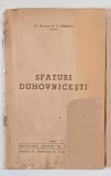 SFATURI DUHOVNICESTI de Pr. Econom G. I. GIBESCU , 1940 *PREZINTA HALOURI DE APA