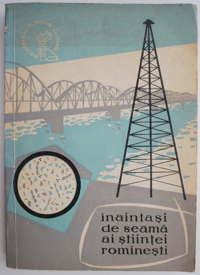 Inaintasi de seama ai stiintei romanesti