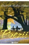 Poezii - Gabriela-Rodica Udrea
