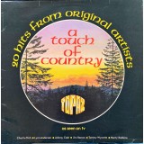 VINIL Various &lrm;&ndash; A Touch Of Country - 20 Hits From Original Artists (VG+)