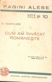 CUM AM INVATAT ROMANESTE-C. NEGRUZZI-342867