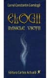 Elogii. Imnele vietii - Cornel Constantin Ciomazga