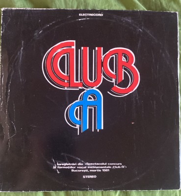 CLUB A,VINIL ST-EDE 01912/SFINX,SEMNAL M,POST SCRIPTUM sa/STARE FOARTE BUNA,POZE foto