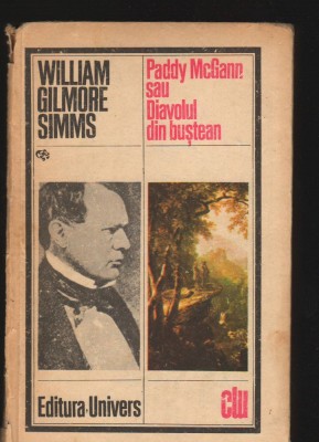 C8968 PADDY McGANN SAU DIAVOLUL DIN BUSTEAN - WILLIAM GILMORE SIMMS foto