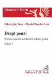 Drept penal. Partea speciala conform Codului penal Ed.5 - Gheorghe Ivan, Mari-Claudia Ivan