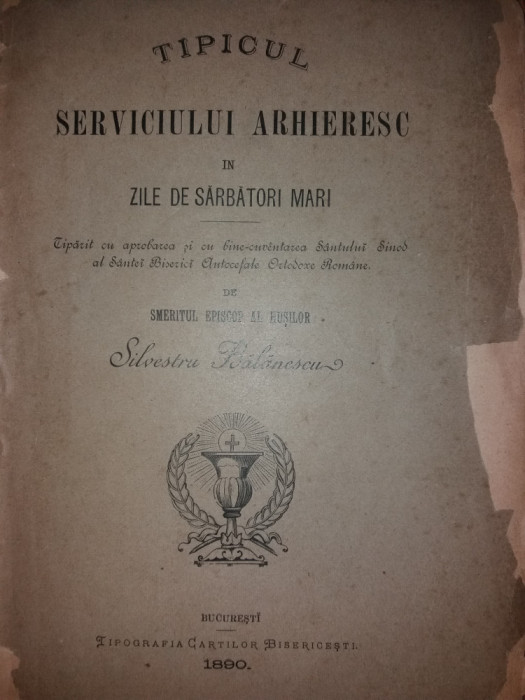 SILVESTRU BALANESCU - TIPICUL SERVICIULUI ARHIERESC IN ZILE DE SARBATORI {1890}