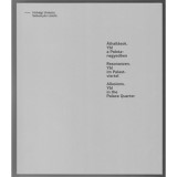 &Aacute;thall&aacute;sok Resonanzen Allusions: Ybl si Palotanegyedben, Hidv&eacute;gi Violetta, carte maghiara, 2016, arhitectura &amp; fotografie