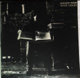 VINIL Graham Nash &lrm;&ndash; Wild Tales (-VG), Rock