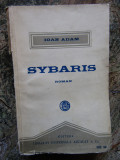 Ioan Adam - Sybaris - editie interbelica