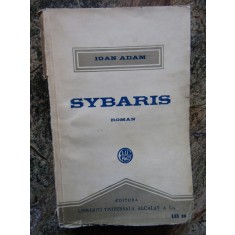 Ioan Adam - Sybaris - editie interbelica