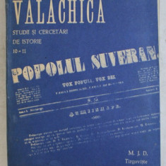 VALACHICA - STUDII SI CERCETARI DE ISTORIE 10 -11 , TARGOVISTE , 1978 - 1979