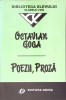 Poezii, Proza - Octavian Goga - Biblioteca Elevului - Editura Doina, 2001 - Carte beletristica