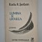 Radu R Serban Lumina si uitarea Poeme