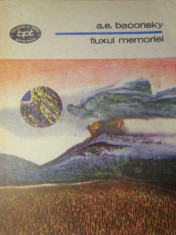 FLUXUL MEMORIEI-A. E. BACONSKY foto