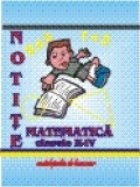 NOTITE Matematica clasele II-IV foto