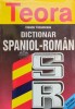 Dictionar spaniol-roman. 25.000 de cuvinte. - 1999 - Eleodor Focseneanu ($J111)