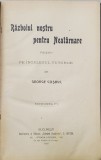 RAZBOIUL NOSTRU DE NEATARNARE POVESTIT PE INTELESUL TUTUROR de GEORGE COSBUC , 1914