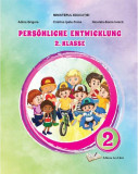 Dezvoltare personală - clasa a II-a. Manual &icirc;n limba germană - Paperback - Adina Grigore, Cristina Ipate-Toma, Nicoleta Sonia Ionică - Ars Libri, Clasa 2