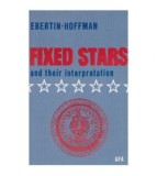 Ebertin-Hoffman - Fixed Stars and their interpretation - 125442