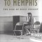 Last Train to Memphis: The Rise of Elvis Presley