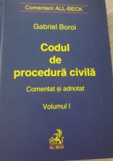 Gabriel Boroi, Codul de procedura civila comentat ?i adnotat, vol. I foto