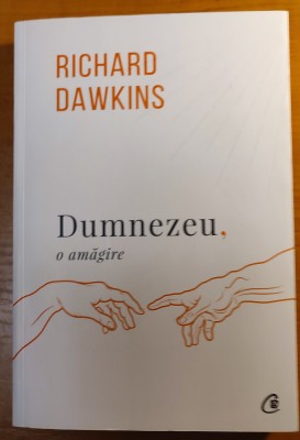 Dumnezeu, o amagire /Richard Dawkins foto