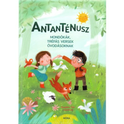 Antant&amp;eacute;nusz - Mond&amp;oacute;k&amp;aacute;k, tr&amp;eacute;f&amp;aacute;s versek &amp;oacute;vod&amp;aacute;soknak - G&amp;aacute;bor Enikő foto