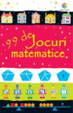 99 De Jocuri Matematice, - Editura Corint