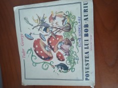 Povestea Lui Bob-Auriu.Autor Tudor George.