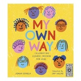 My Own Way - Carte ilustrată despre diversitate de gen pentru copii 5-8 ani