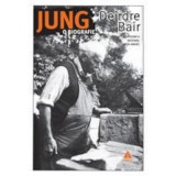 Jung. O biografie - Deirdre Bair