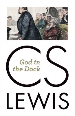 God in the Dock: Essays on Theology and Ethics foto