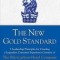 The New Gold Standard: 5 Leadership Principles for Creating a Legendary Customer Experience Courtesy of the Ritz-Carlton Hotel Company