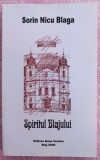 (C491) SORIN NICU BLAGA - SPIRITUL BLAJULUI