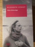Olive Kitteridge - Elizabeth Strout, Litera, 2014, Romana, Paperback, Roman
