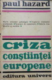 CRIZA CONSTIINTEI EUROPENE 1680-1715-PAUL HAZARD