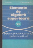 Elemente de algebra superioara - manual clasa XII-a, Clasa 12