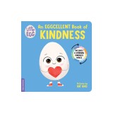 Little Egg: An Eggcellent Book of Kindness