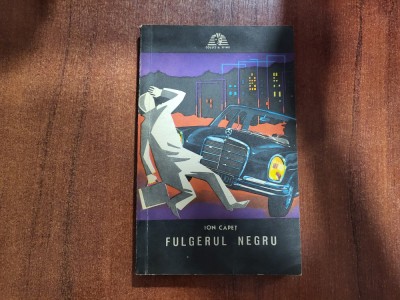 Fulgerul negru de Ion Capet foto