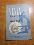 Viata Inainte de Nastere, 1962, Biologie - Carte Veche 36 pagini
