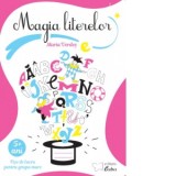 Magia literelor fise de lucru pentru grupa mare, 5 ani+