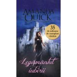Legamantul iubirii - Amanda Quick