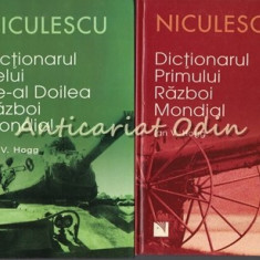 Dictionarul Primului Razboi Mondial. De-al Doilea Razboi Mondial